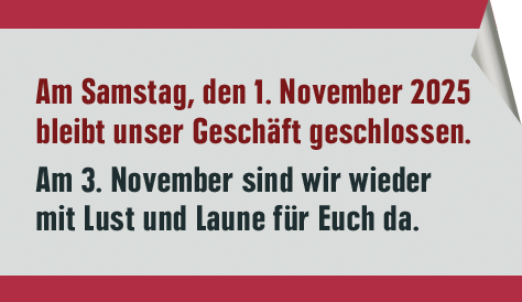 Optikhelden - Am 1. November bleibt unser Geschäft geschlossen. Am 3. November sind wir wieder mit Lust und Laune für euch da.