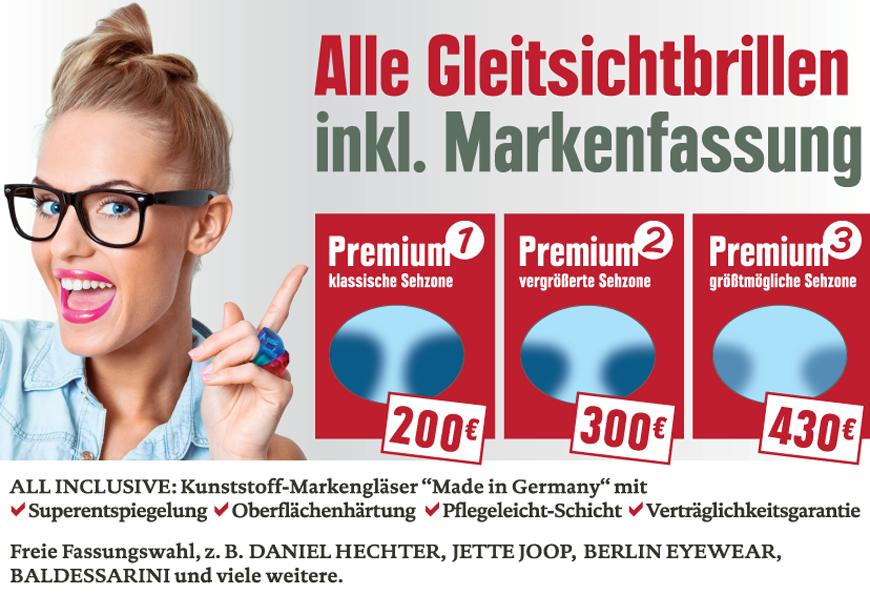 Optikhelden - Alle Gleitsichtbrillen inkl. Markenfassung. Deutsche Kunststoff-Markengläser mit Superentspiegelung, Oberflächenhärtung, Pflegeleicht-Schicht und Verträglichkeitsgarantie. Unsere Glaspreise: Premium 1 = 200 €, Premium 2 = 290 €, Premium 3 = 430 €.