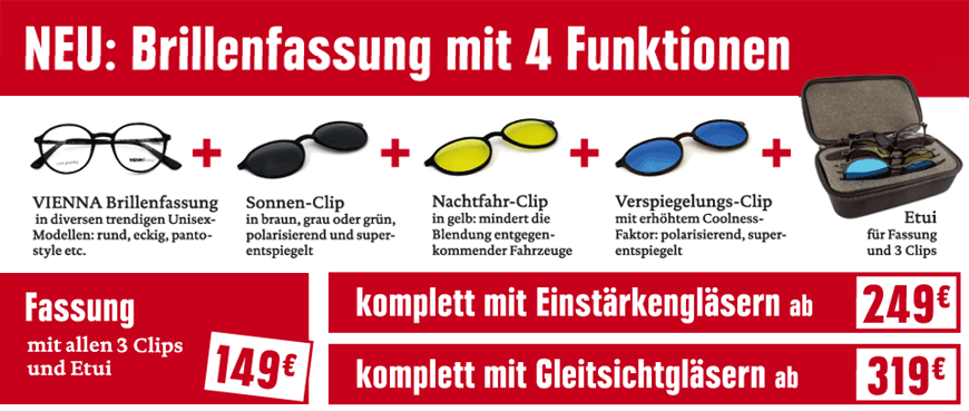 Optikhelden - 1 Brille mit 4 Funktionen: mit Sonnen-Clip, mit Nachtfahr-Clip, mit Verspiegelungs-Clip. Fassung mit allen 3 Clips nur 149 €